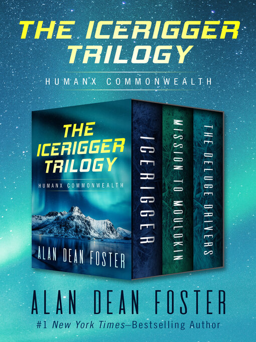 Title details for Icerigger Trilogy by Alan Dean Foster - Available